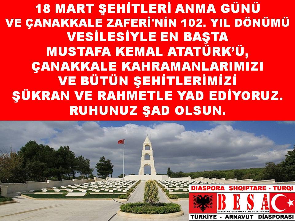 18 MART ŞEHİTLERİ ANMA GÜNÜ VE ÇANAKKALE ZAFERİ'NİN 102. YIL DÖNÜMÜ