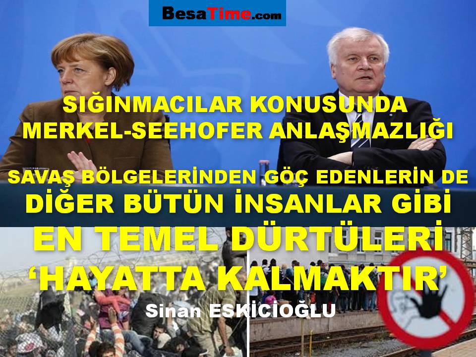 GÖÇ EDENLERİN DE TEMEL DÜRTÜLERİ ‘HAYATTA KALMAKTIR’