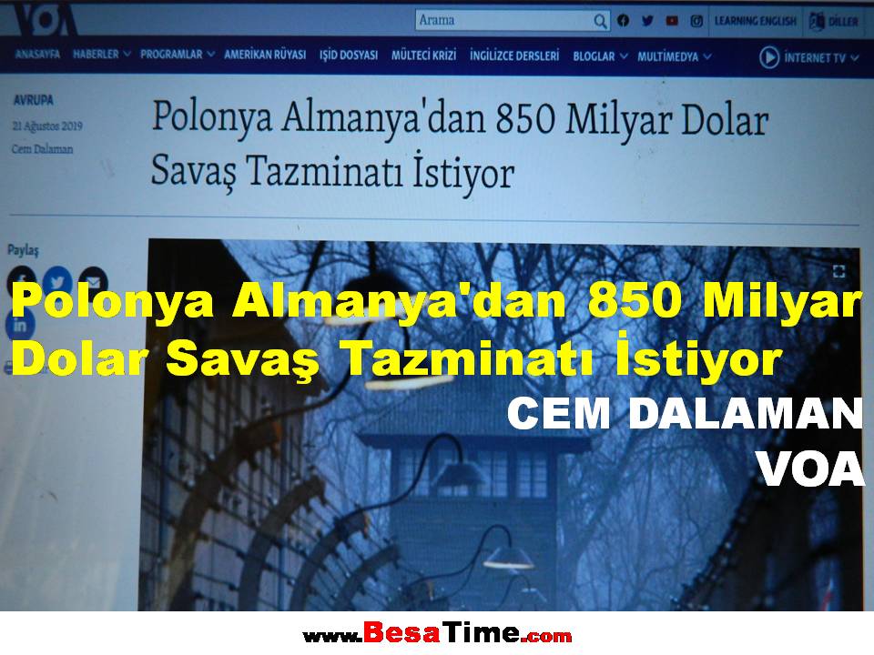 POLONYA ALMANYA'DAN 850 MİLYAR DOLAR SAVAŞ TAZMİNATI İSTİYOR