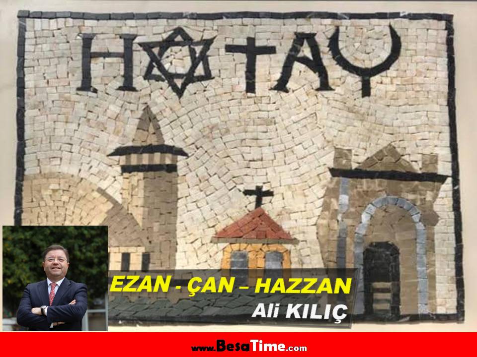 EZAN - ÇAN - HAZZAN